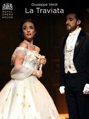 La Traviata un dueto lleno de pasión y una aria de desesperación sublime